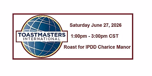 Let's Roast Charice Manor, DTM, IPDD