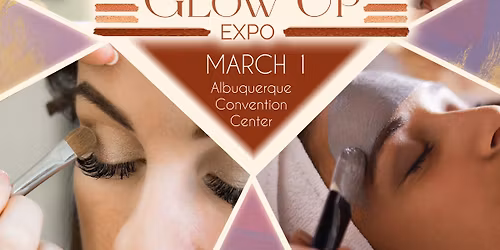 Glow Up Expo, Southwest