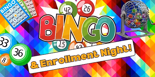 Bingo and Enrollment Night