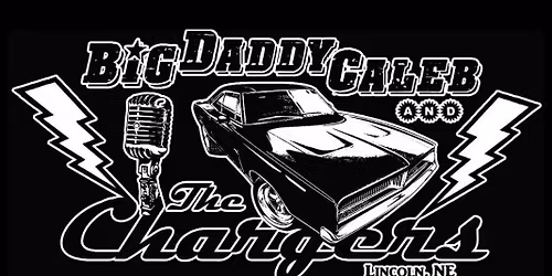 Big Daddy Caleb & The Chargers @ Whiskey Roadhouse - Horseshoe Casino