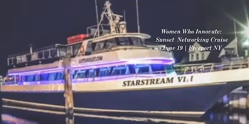 Women Who Innovate: Sunset Cruise