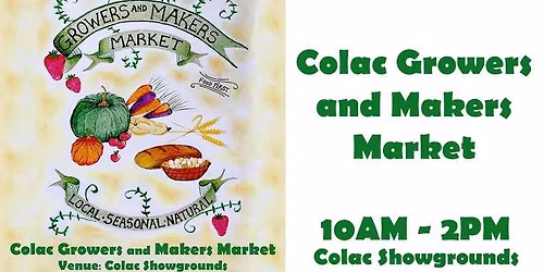 Colac Growers and Makers Market