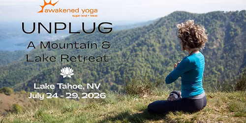 Unplug: A Mountain and Lake Yoga Retreat in Lake Tahoe, NV