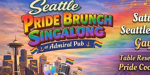 Seattle Sing-Along Brunch (Gay Pride Edition)