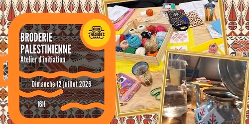 BRODERIE PALESTINIENNE - Atelier d'initiation \/ P\u00e9niche le Bus magique