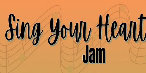 Sing Your Heart Out Jam