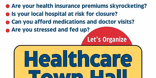Universal Health Care Town Hall- Belfair