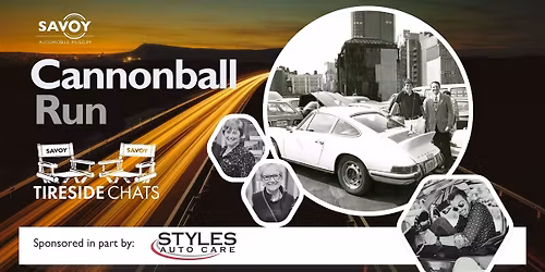 TIRESIDE CHAT - CANNONBALL RUN