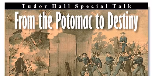 Special Talk: From the Potomac to Destiny - John Wilkes Booth on the Run