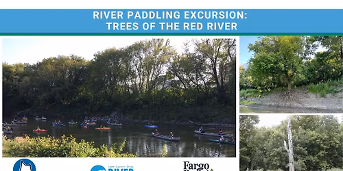 River Paddling Excursion: Trees of the Red River