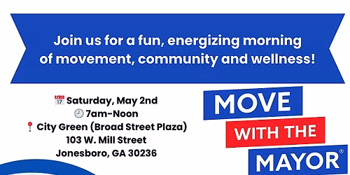 Move With The Mayor: Fitness Saturday at City Green