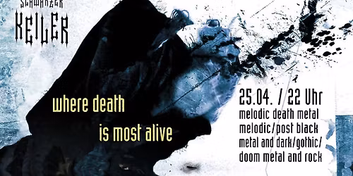 Where Death Is Most Alive #11 \u2020 Schwarzer Keiler Stuttgart