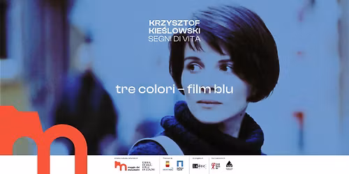19\/05 -  Krzysztof Kie\u015blowski. Segni di vita - Film blu