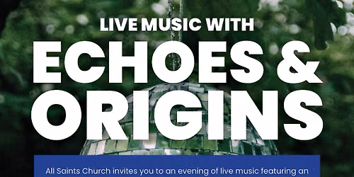 Live Music - Echoes & Origins
