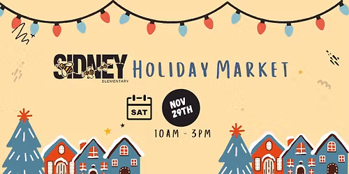 2025 Sidney Elementary Holiday Market