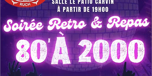 Soir\u00e9e R\u00e9tro 80\/2000