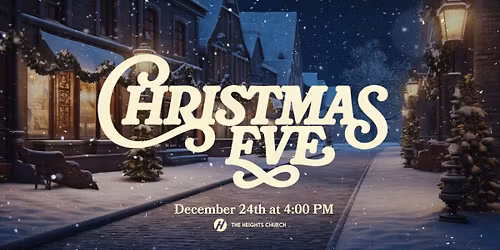 Christmas Eve at the Heights Church