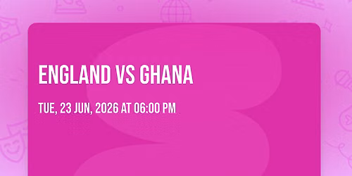 ENGLAND VS GHANA
