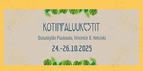 Kotiinpaluukestit - Hyvinvointiviikonloppu Helsingiss\u00e4