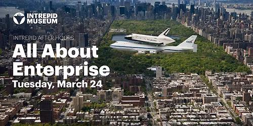 Intrepid After Hours: All About Enterprise