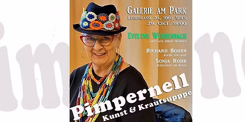 Pimpernell, Kunst & Krautsuppe