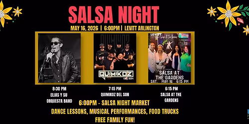 FREE CONCERT: Salsa Night - Elias y Su Orquesta w\/ Quimikoz & Salsa at the Gardens