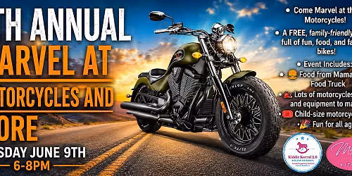 4th Annual Marvel at Motorcycles and Touch a Truck