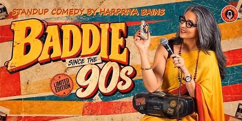 Baddie Since the 90s By Harpriya Bains