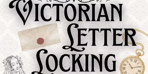 Victorian Letter Locking Craft