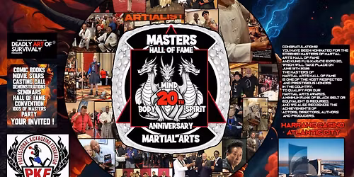 Expo 20 Kung Fu & Karate , Masters of Martial Arts Hall of Fame  