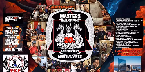 Expo 20 Kung Fu & Karate , Masters of Martial Arts Hall of Fame