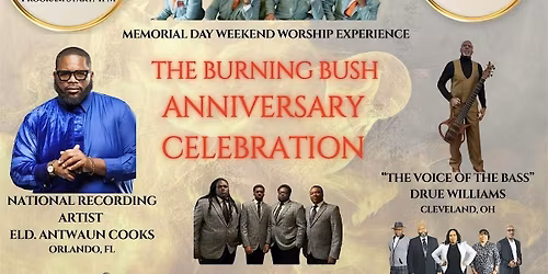 The Burning Bush Anniversary Celebration