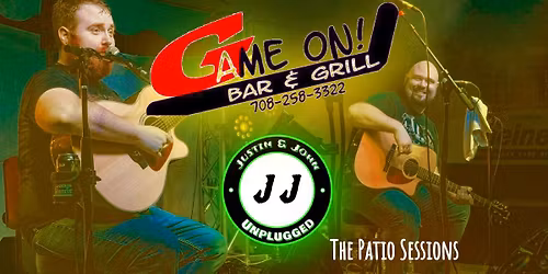 Game On Bar & Grill W\/ Justin & John Unplugged (The Patio Sessions)