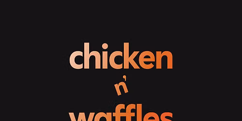 Chicken N' Waffles Presents CNW Day fest