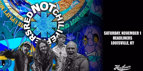 Red NOT Chili Peppers - Headliners Music Hall (Louisville, KY)