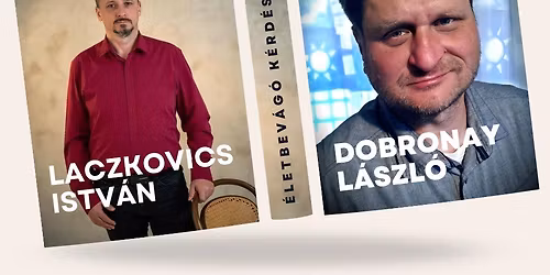 Csillagr\u00e9v\u00e9sz - \u00c9letbev\u00e1g\u00f3 k\u00e9rd\u00e9seink - Budapest