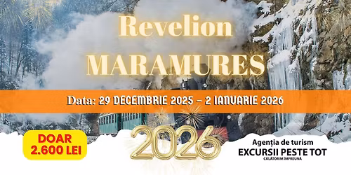 \u2744 REVELION 2025 IN MARAMURES \u2744