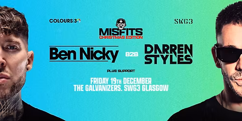 Misfits Xmas Party with Ben Nicky b2b Darren Styles