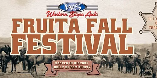 Fruita Fall Festival Kick-Off: Our Town. Our Stories