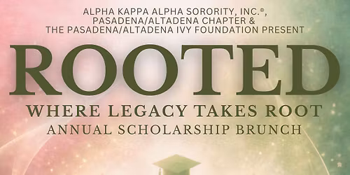 ROOTED: Annual Scholarship Brunch