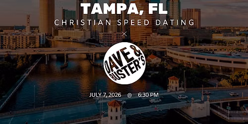 \u271d\ufe0fTampa Christian Speed Dating | IYKYK Dating | 20s-30s | 7\/7\/26
