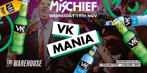 Mischief | VK MANIA