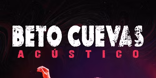 CUU - BETO CUEVAS ACUSTICO