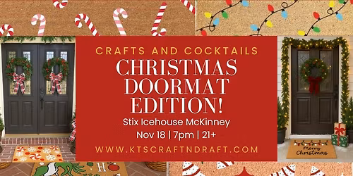 Crafts and Cocktails: Christmas Doormat Edition
