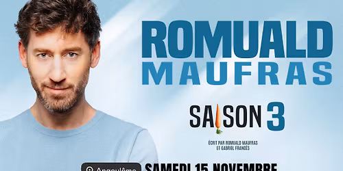 ROMUALD MAUFRAS en spectacle \u00e0 Angoul\u00eame