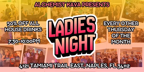Ladies Night at Alchemist Kava Bar & Lounge
