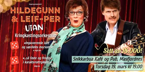 Hildegunn & Leif-Per UTAN Kringkastingsorkestret \/\/ Snikkarbua, Kvingo