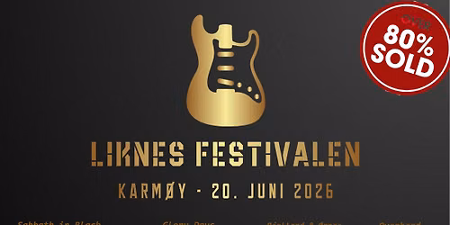 LIKNESFESTIVALEN \/\/ KARM\u00d8Y \/\/ 2026