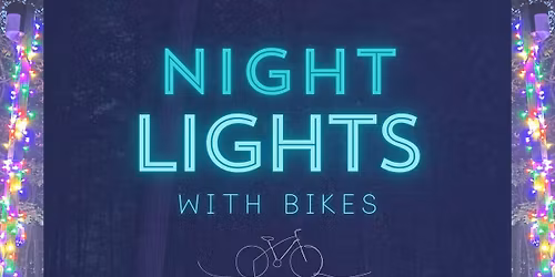 Night Lights with Bikes