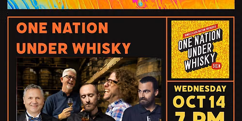 One Nation Under Whisky
